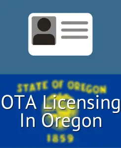 OTA Licensing in Oregon
