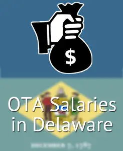OTA Salaries in Delaware's Major Cities