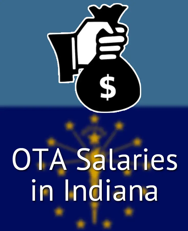 OTA Salary In Indiana IN OTA Guide