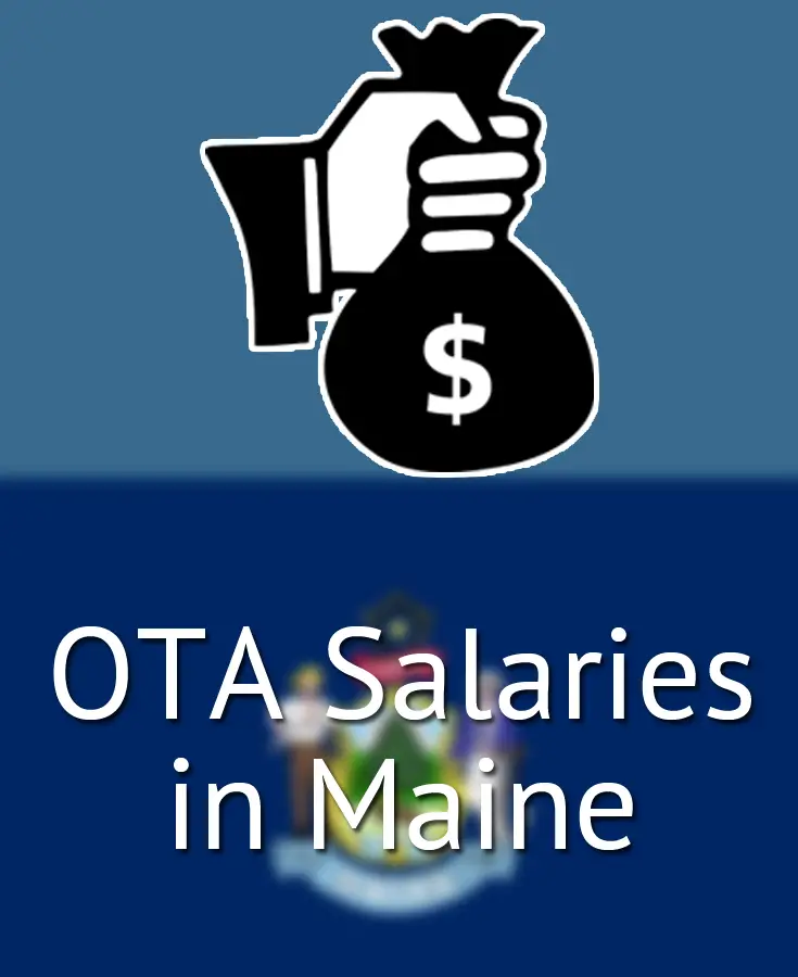 OTA Salary In Maine ME OTA Guide