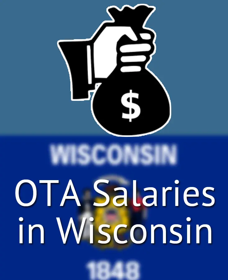 OTA Salary in Wisconsin (WI) OTA Guide