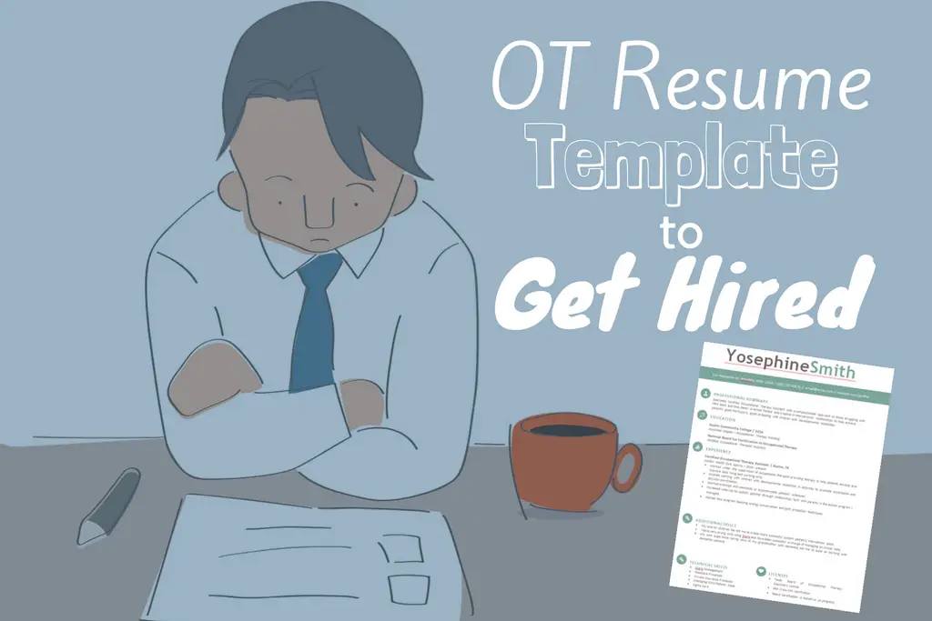 Premium & Free Occupational Therapy Resume Template Download & Tips for Getting Hired